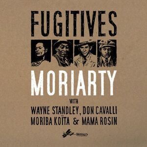 Moriarty - Fugitives  CD